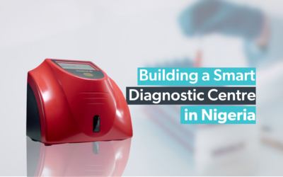 Building A Smart Diagnostic Centre in Nigeria